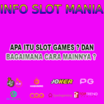 Apa Itu Slot Games dan Bagaimana Cara Mainnya ?
