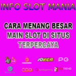 Cara Menang Besar Bermain Di Slot Online Indonesia